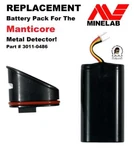 Minelab Manticore Replacement Battery Pack (rechargeable) Pn. 3011-0486. Fixed Price $66.96.