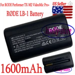Microphone Battery Rode Performer TX-M2 Videomic Pro+ LB-1 1600MAH. Fixed Price $29.99.